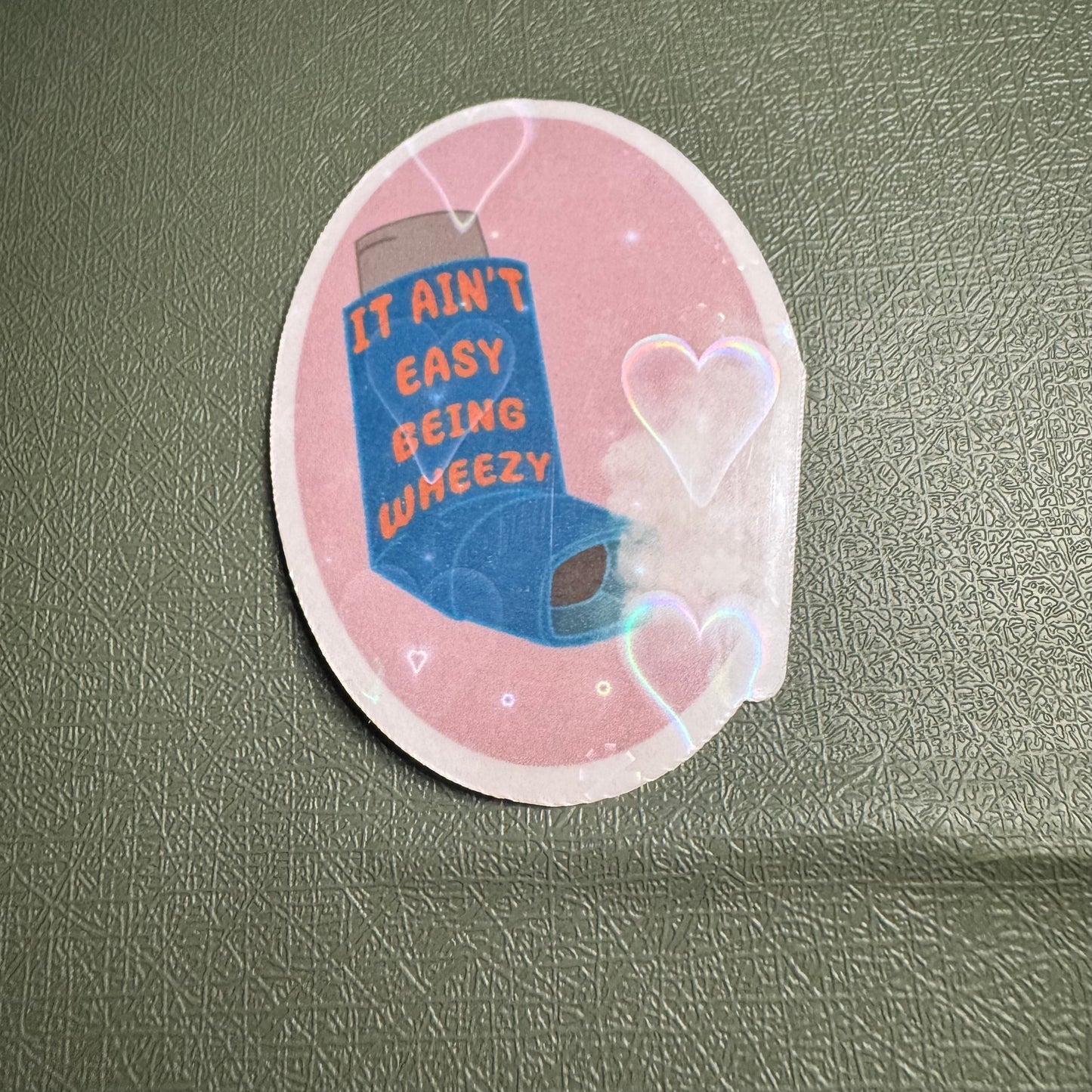 Aint Easy being Wheezy